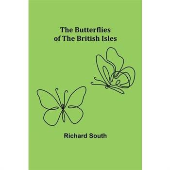 The Butterflies of the British Isles