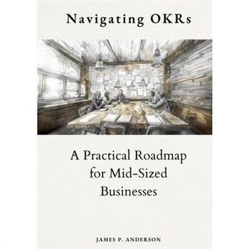 Navigating OKRs