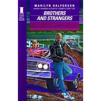 Brothers & Strangers