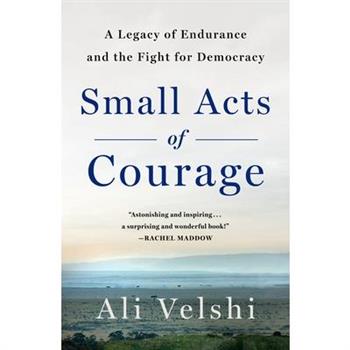 Small Acts of Courage