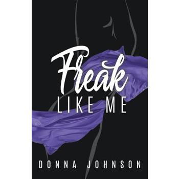 Freak Like Me