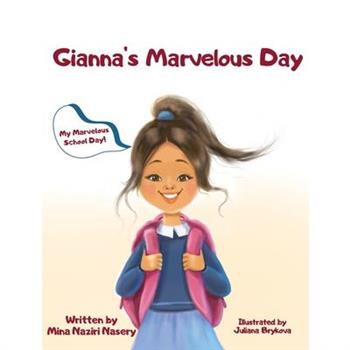 Gianna’s Marvelous Day