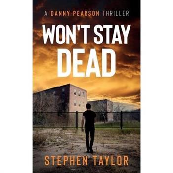 Won't Stay Dead