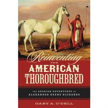 Reinventing the American Thoroughbred