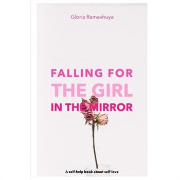Falling for the girl in the mirror