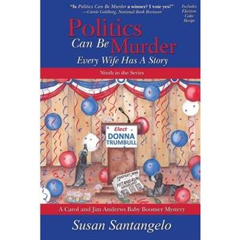 Politics Can Be Murder