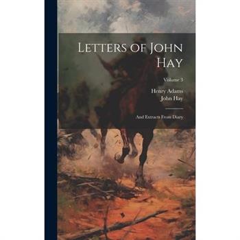 Letters of John Hay
