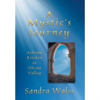 A Mystic's Journey