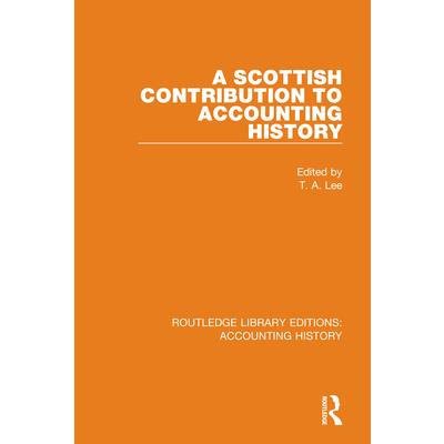 A Scottish Contribution to Accounting History