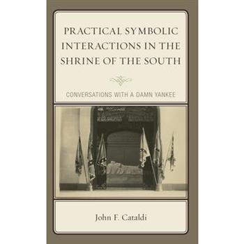 Practical Symbolic Interactions in the Shrine of the South