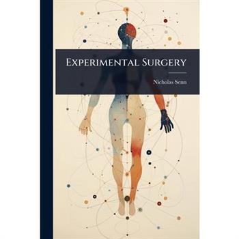 Experimental Surgery