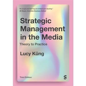 Strategic Management in the Media