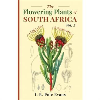 The flowering plants of South Africa vol. 2