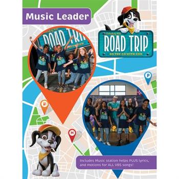 Vbs 2025 Road Trip Music Leader