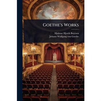 Goethe’s Works