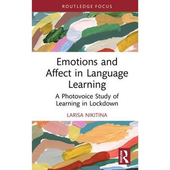 Emotions and Affect in Language Learning