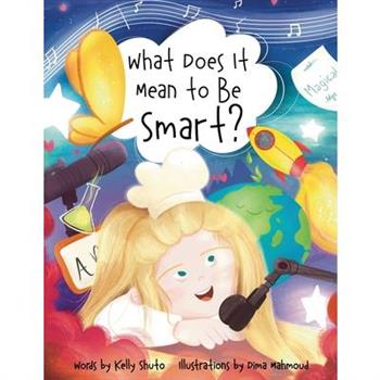 What Does It Mean to Be Smart?