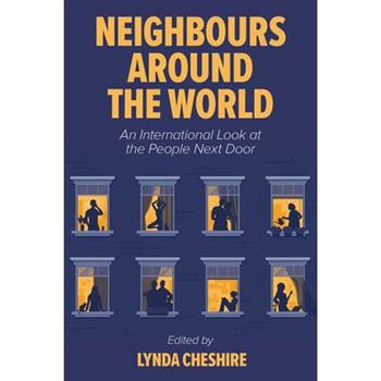 Neighbours Around the World