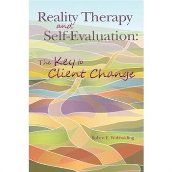 Reality Therapy and Self-Evaluation