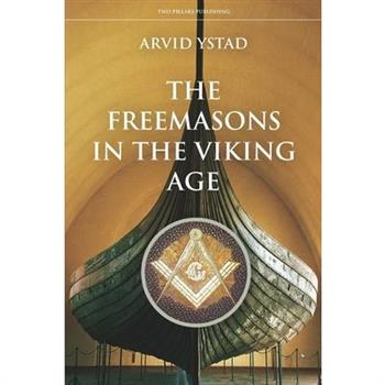 The Freemasons in the Viking Age