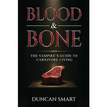 Blood & Bone
