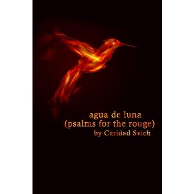 agua de luna (psalms for the rouge)