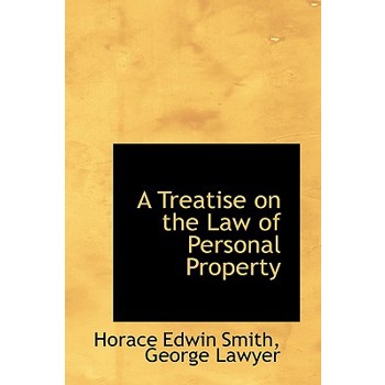 A Treatise on the Law of Personal Property