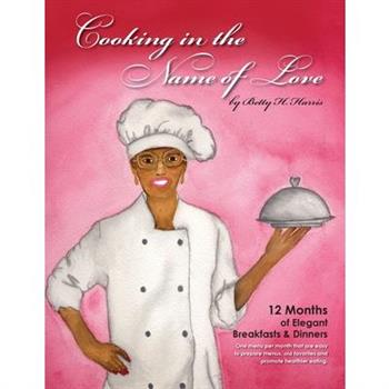 Cooking in the Name of Love