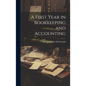 A First Year in Bookkeeping and Accounting
