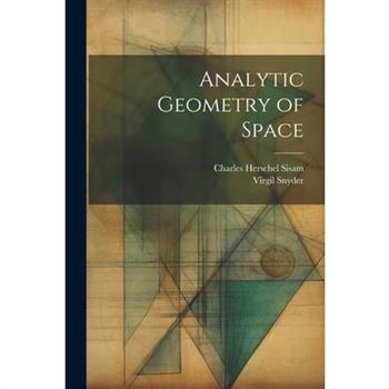 Analytic Geometry of Space