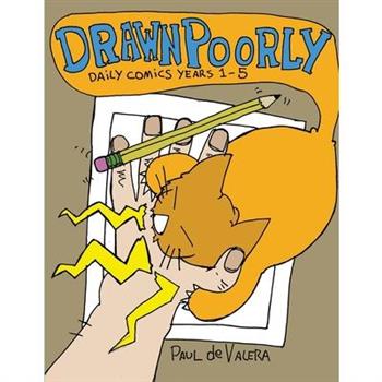 Drawn Poorly years 1-5
