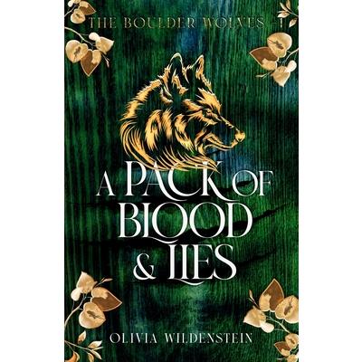 A Pack of Blood and Lies