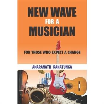 New Wave for a Musician