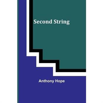 Second String