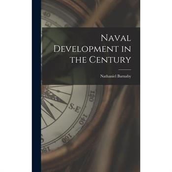 Naval Development in the Century