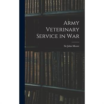 Army Veterinary Service in War