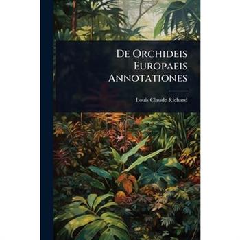 De Orchideis Europaeis Annotationes