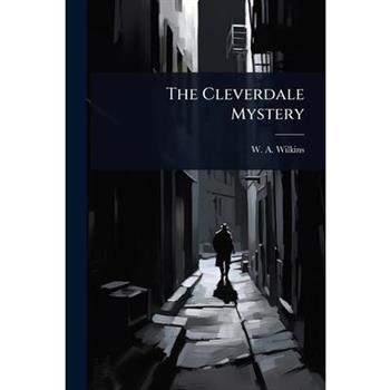 The Cleverdale Mystery