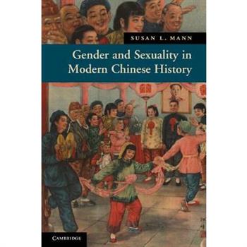 Gender and Sexuality in Modern Chinese History