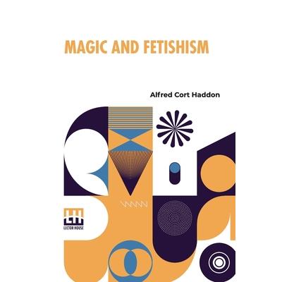 Magic And Fetishism