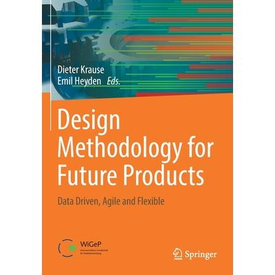 Design Methodology for Future Products