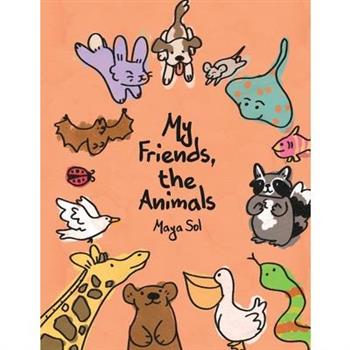 My Friends, the Animals