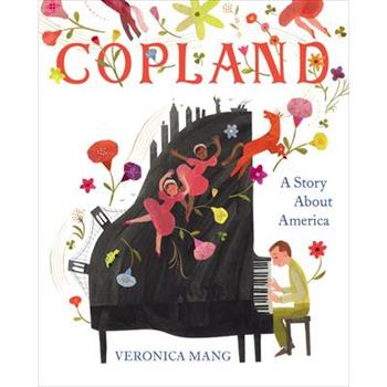 Copland: A Story about America