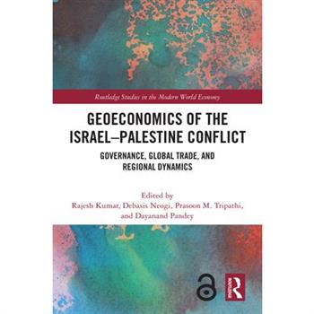 Geoeconomics of the Israel-Palestine Conflict
