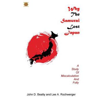 Why the Samurai Lost Japan