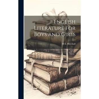 English Literature for Boys and Girls