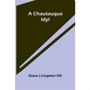A Chautauqua Idyl