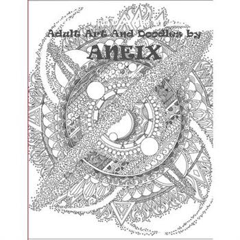 Adult Art and Doodles by Aneix