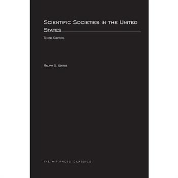 Scientific Societies in the United States, third edition