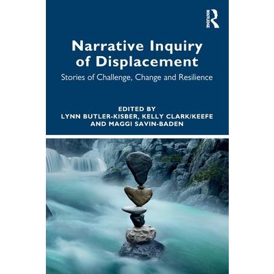 Narrative Inquiry of Displacement